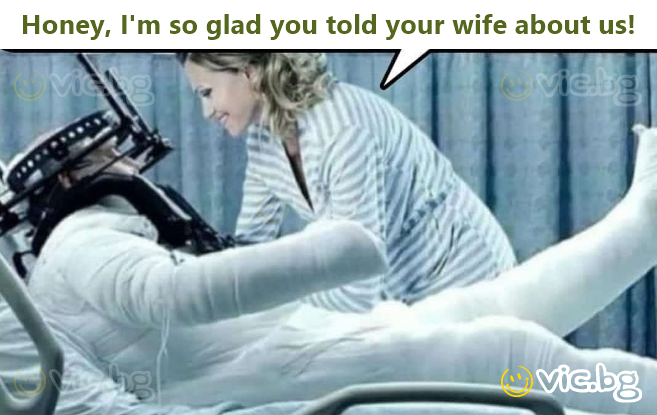 Honey, I'm so glad you told your wife about us!