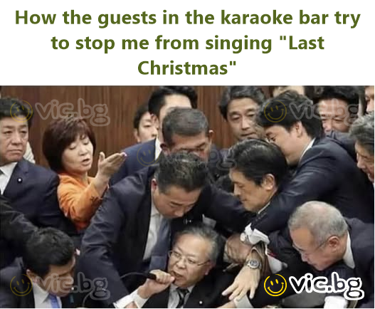 How the guests in the karaoke bar try to stop me from singing "Last Christmas"