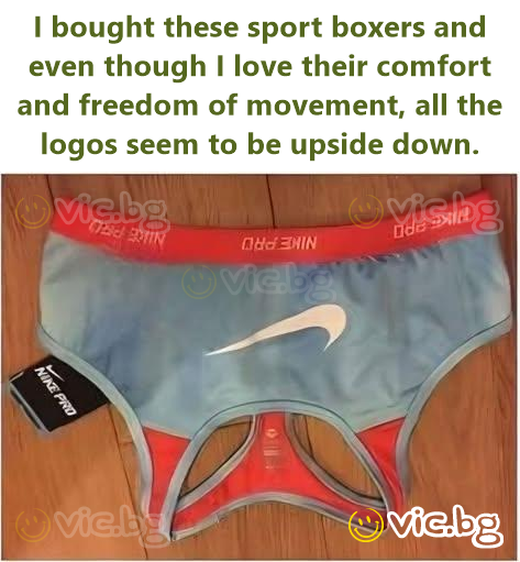 I bought these sport boxers and even though I love their comfort and freedom of movement, all the logos seem to be upside down.