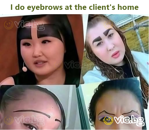 I do eyebrows at the client's home