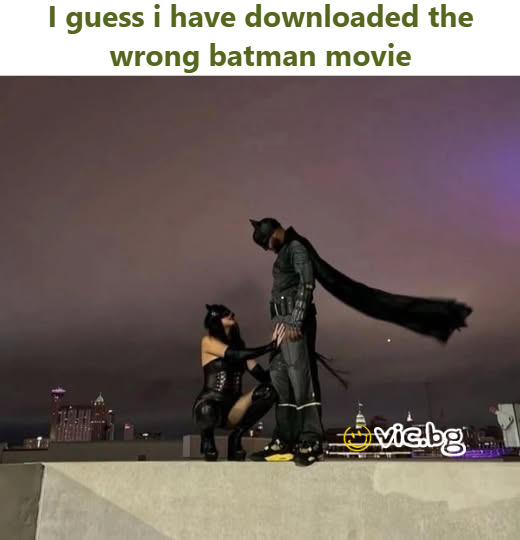 I guess i have downloaded the wrong batman movie