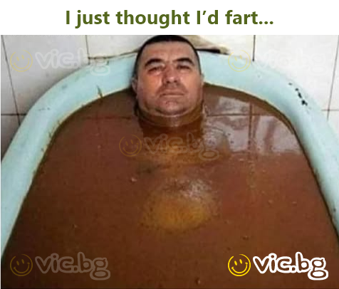 I just thought I’d fart...