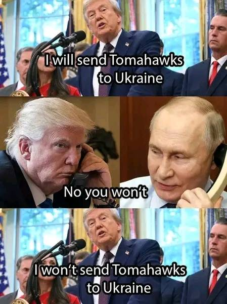 I will send Tomahawks to Ukraine! No you won't ! I won't send Tomahawks to Ukraine