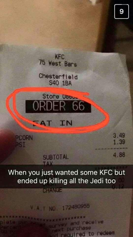 When you just wanted some KFC but ended up killing all the Jedi too