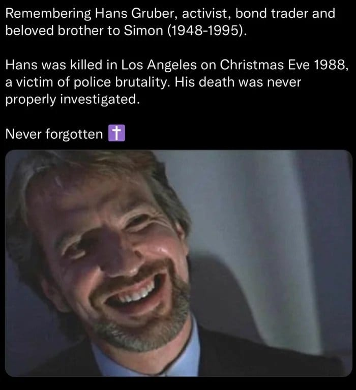 Remembering Hans Gruber, activist, bond trader and beloved brother to Simon (1948-1995). Hans was killed in Los Angeles on Christmas Eve 1988, a victim of police brutality. His death was never...