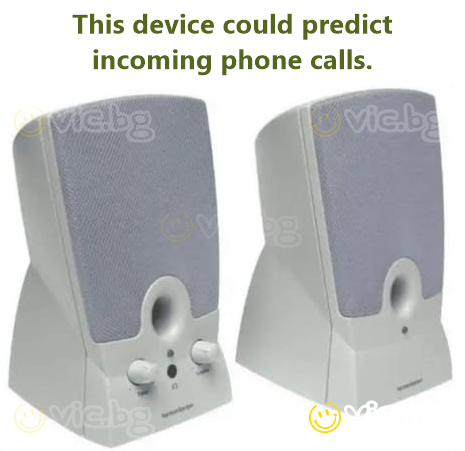 This device could predict incoming phone calls.