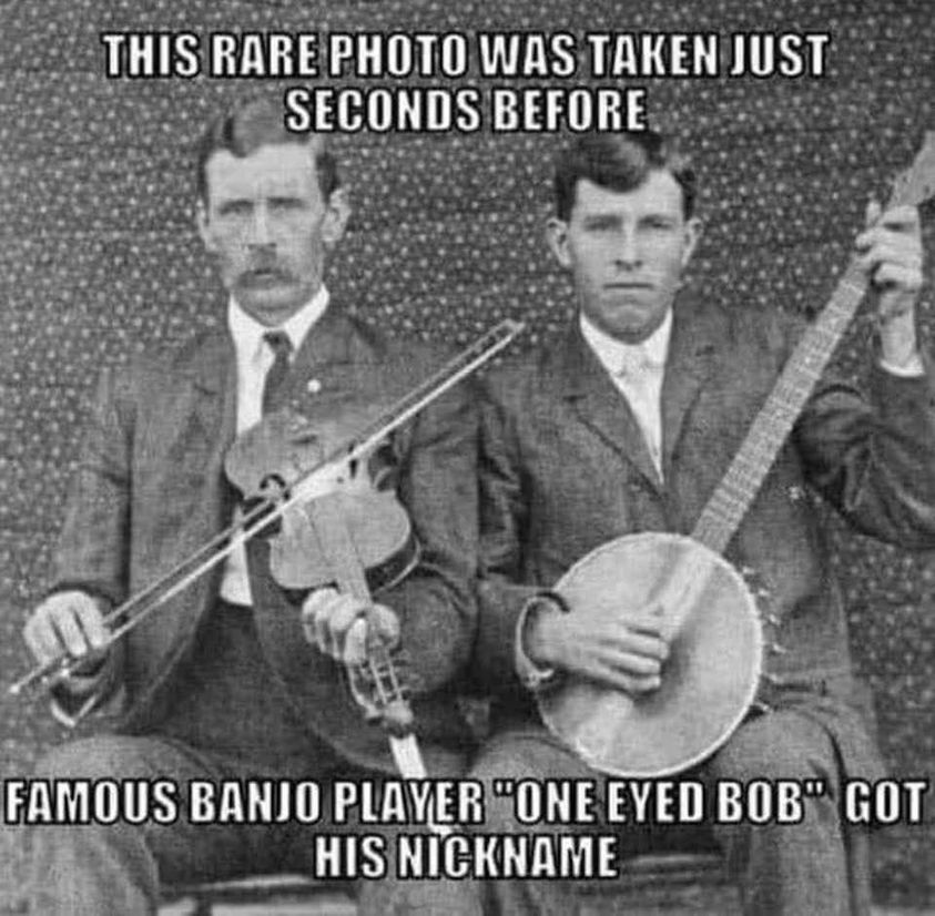 This rare photo was taken just seconds before famous banjo player "one eyed Bob" got his nickname
