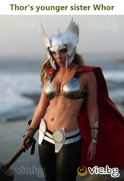 Thor's younger sister Whor
