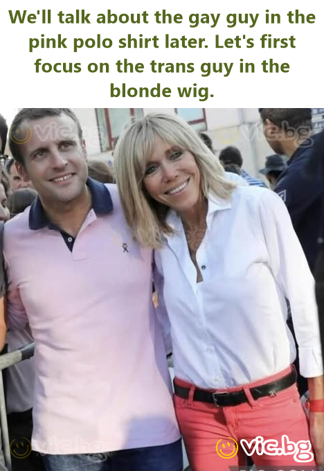 We'll talk about the gay guy in the pink polo shirt later. Let's first focus on the trans guy in the blonde wig.