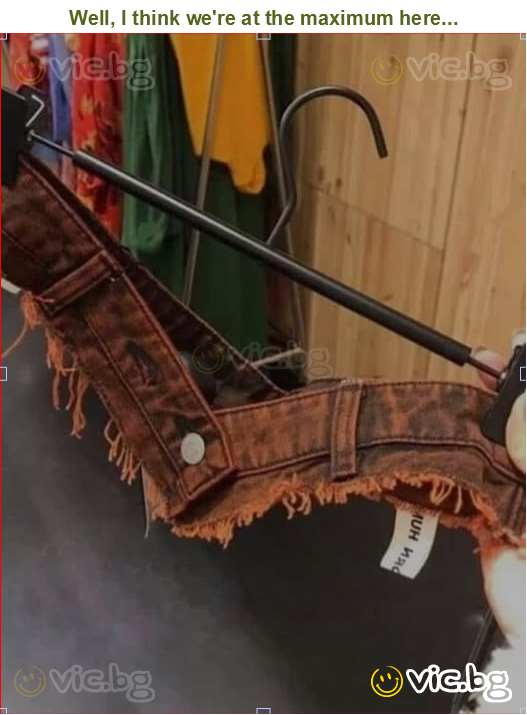 Well, I think we're at the maximum here...