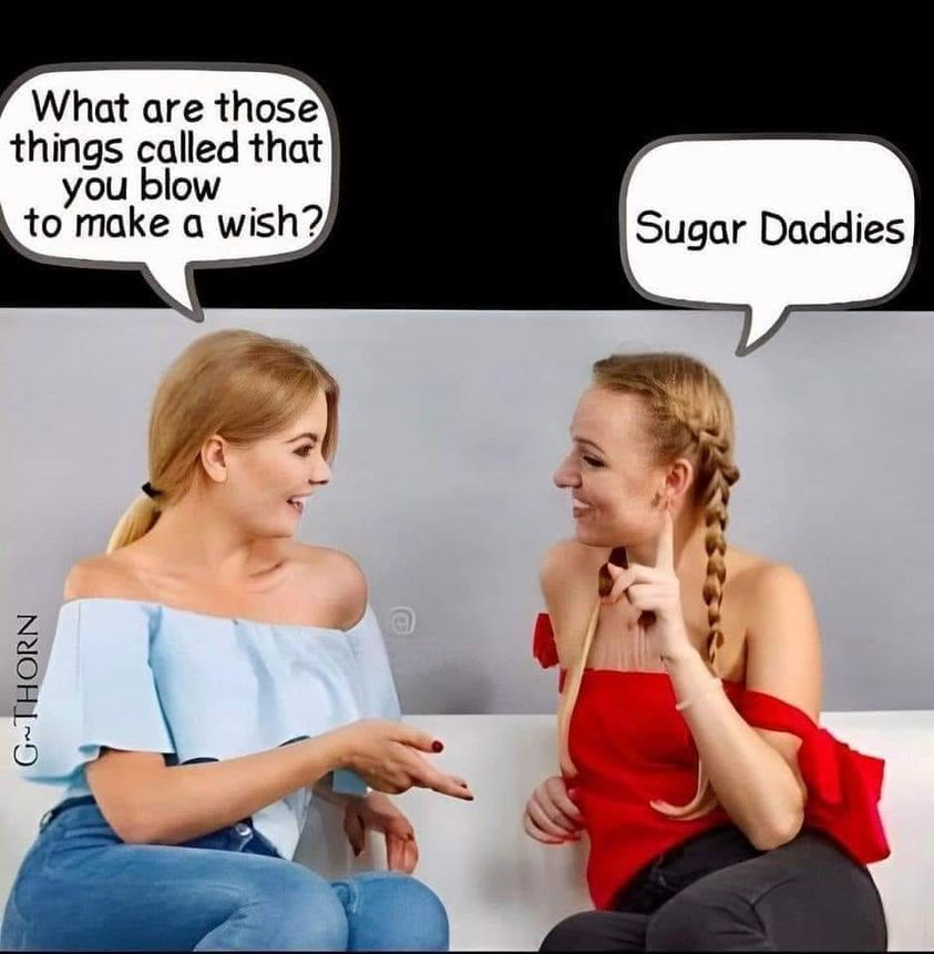 What are those things called that you blow to make a wish? Sugar Daddies
