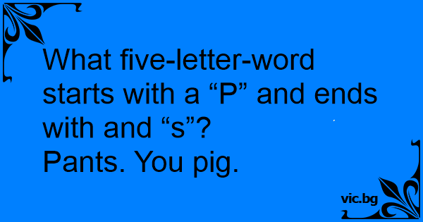 what-five-letter-word-starts-with-a-p-and-ends-with-and-s-pants