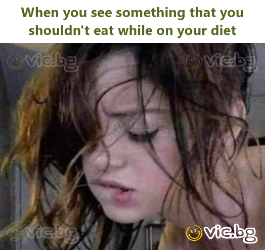 When you see something that you shouldn't eat while on your diet