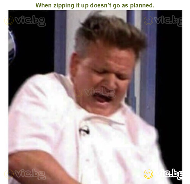 When zipping it up doesn’t go as planned.