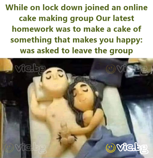 While on lock down joined an online cake making group Our latest homework was to make a cake of something that makes you happy: was asked to leave the group