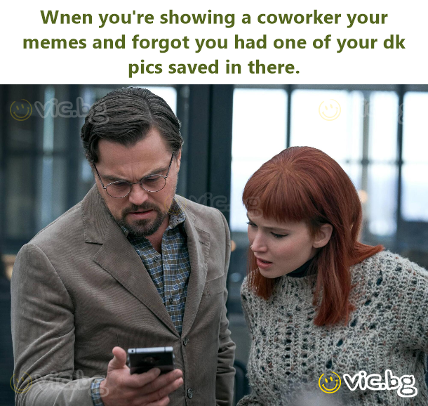Wnen you're showing a coworker your memes and forgot you had one of your dk pics saved in there.