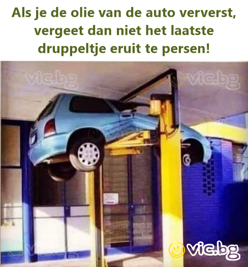 Als je de olie van de auto ververst, vergeet dan niet het laatste druppeltje eruit te persen!