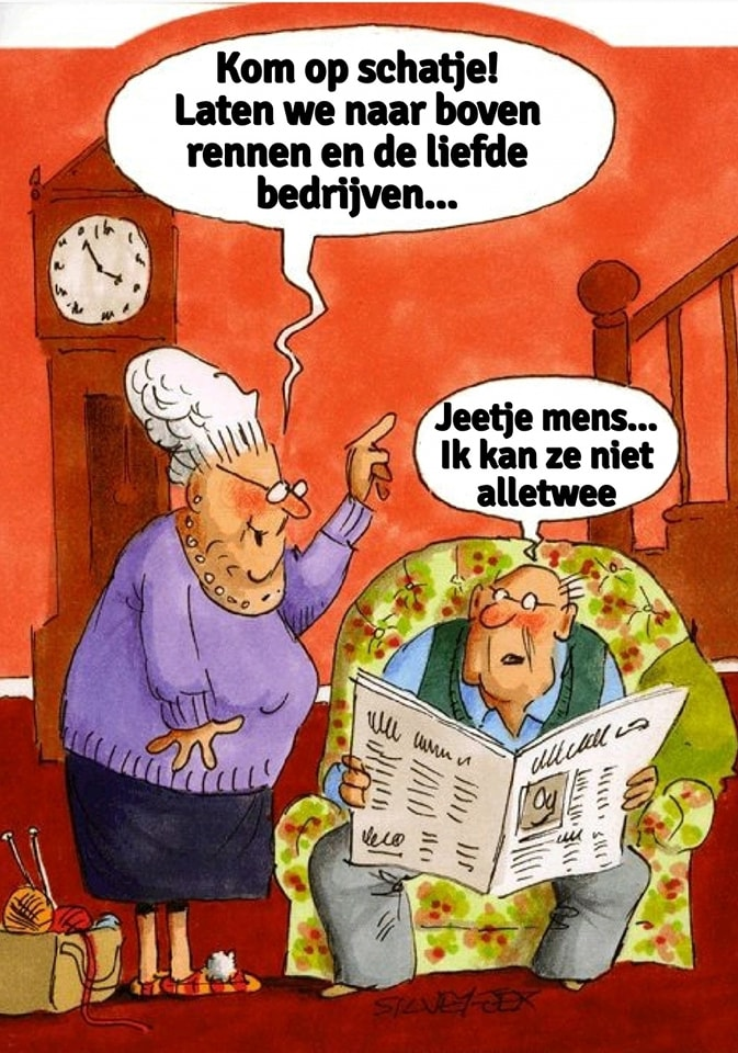 Kom op schatje! Laten we naar boven rennen en de liefde bedrijven...	 Jeetje mens... Ik kan ze niet alletwee