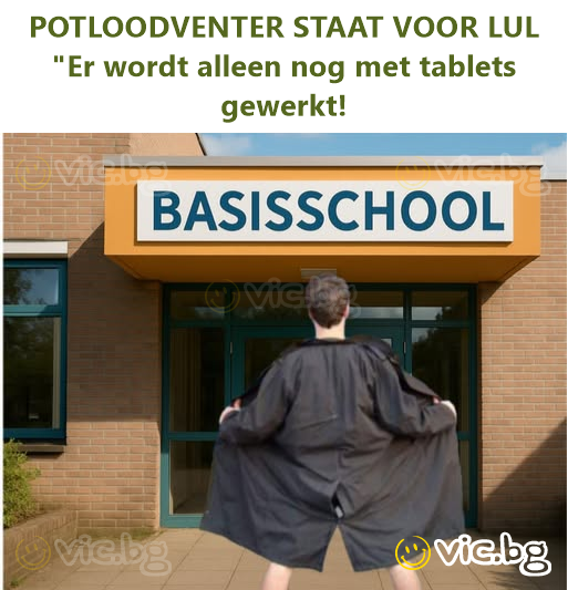 POTLOODVENTER STAAT VOOR LUL   "Er wordt alleen nog met tablets gewerkt!