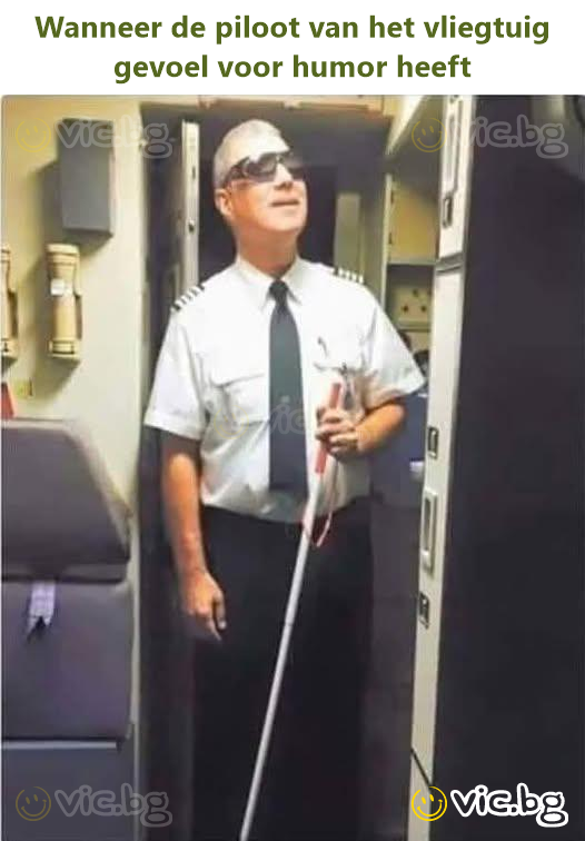 Wanneer de piloot van het vliegtuig gevoel voor humor heeft