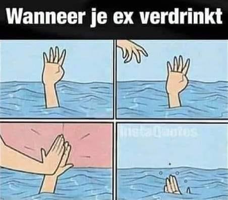 Wanneer je ex verdrinkt