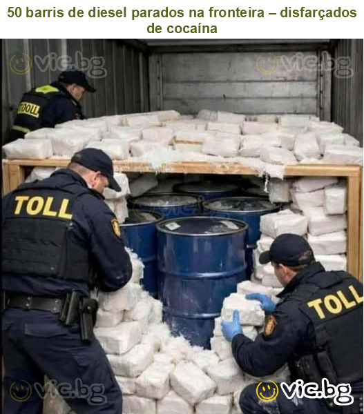 50 barris de diesel parados na fronteira – disfarçados de cocaína