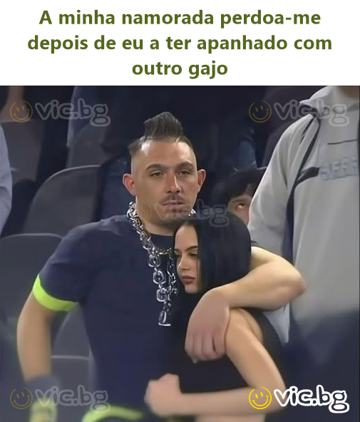 A minha namorada perdoa-me depois de eu a ter apanhado com outro gajo