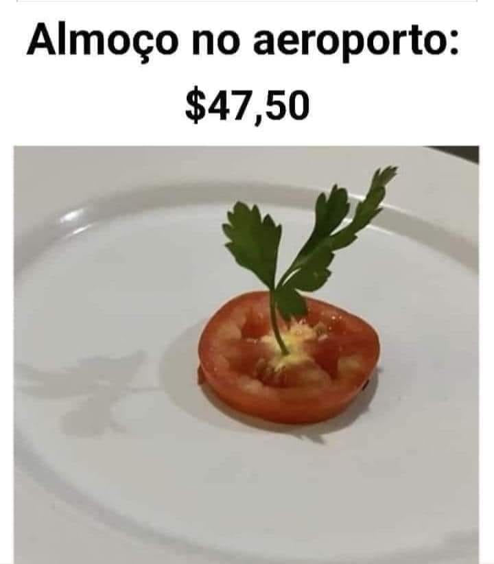 Almoço no aeroporto: $47,50