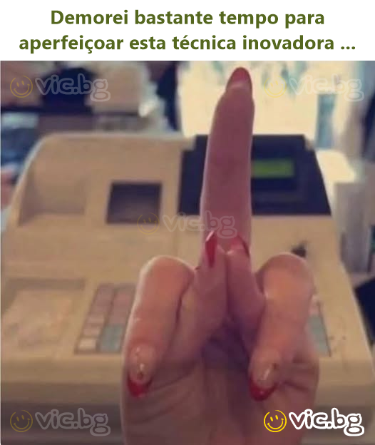 Demorei bastante tempo para aperfeiçoar esta técnica inovadora ...