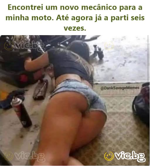 Encontrei um novo mecânico para a minha moto. Até agora já a parti seis vezes.
