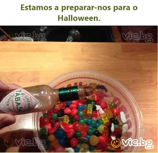 Estamos a preparar-nos para o Halloween.