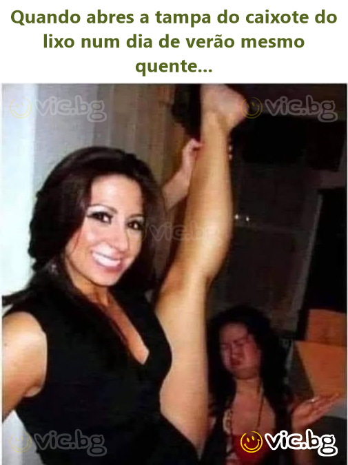 Quando abres a tampa do caixote do lixo num dia de verão mesmo quente...