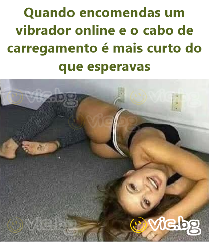 Quando encomendas um vibrador online e o cabo de carregamento é mais curto do que esperavas