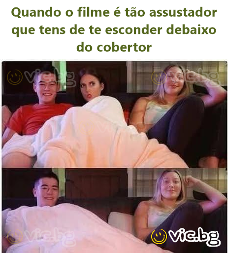 Quando o filme é tão assustador que tens de te esconder debaixo do cobertor