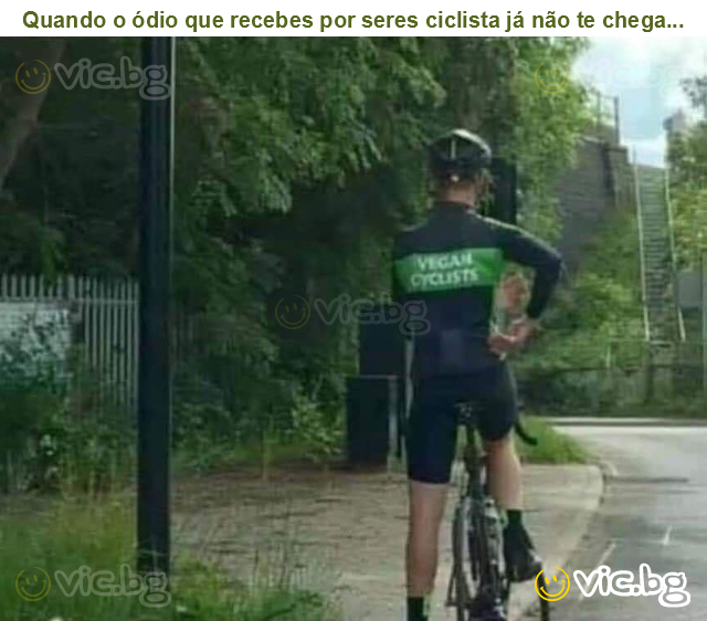 Quando o ódio que recebes por seres ciclista já não te chega...