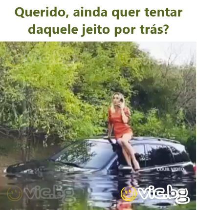 Querido, ainda quer tentar daquele jeito por trás?