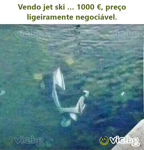 Vendo jet ski … 1000 €, preço ligeiramente negociável.