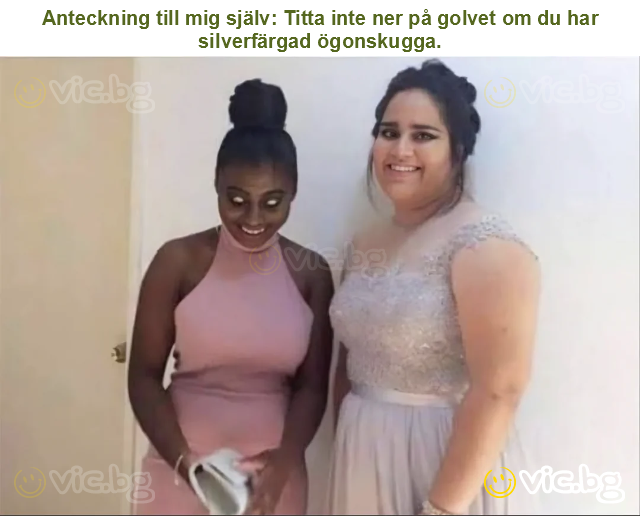 Anteckning till mig själv: Titta inte ner på golvet om du har silverfärgad ögonskugga.