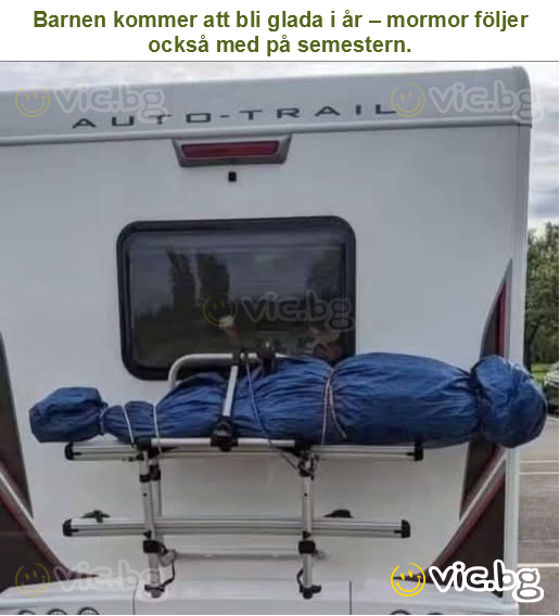 Barnen kommer att bli glada i år – mormor följer också med på semestern.