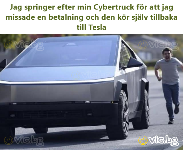 Jag springer efter min Cybertruck för att jag missade en betalning och den kör själv tillbaka till Tesla
