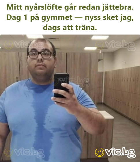 Mitt nyårslöfte går redan jättebra. Dag 1 på gymmet — nyss sket jag, dags att träna.