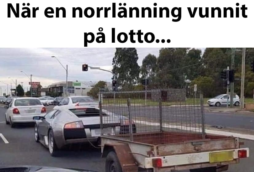 När en norrlänning vunnit på lotto...