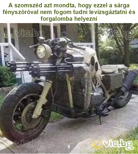 A szomszéd azt mondta, hogy ezzel a sárga fényszóróval nem fogom tudni levizsgáztatni és forgalomba helyezni