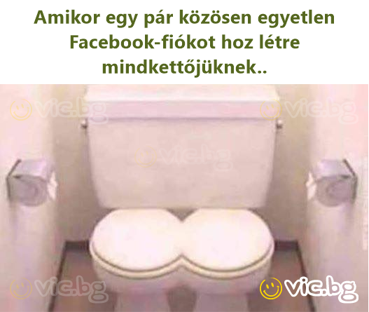 Amikor egy pár közösen egyetlen Facebook-fiókot hoz létre mindkettőjüknek..