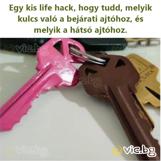 Egy kis life hack, hogy tudd, melyik kulcs való a bejárati ajtóhoz, és melyik a hátsó ajtóhoz.