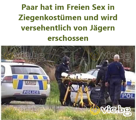 Egy pár, aki kecskejelmezben szabadban szeretkezik, véletlenül lelövik a vadászok