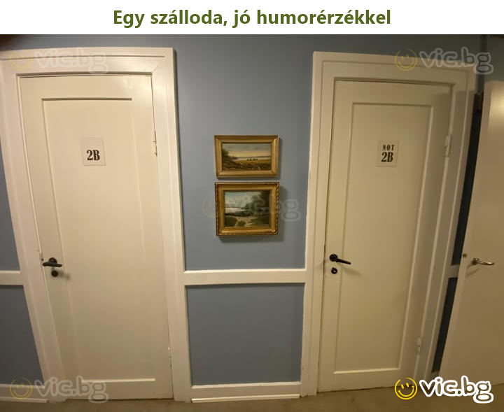 Egy szálloda, jó humorérzékkel