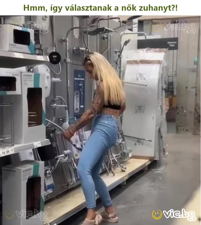 Hmm, így választanak a nők zuhanyt?!