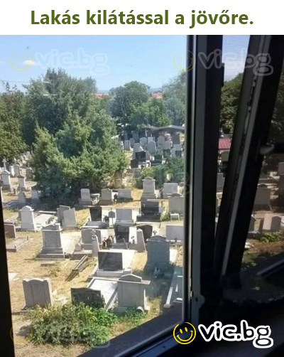 Lakás kilátással a jövőre.