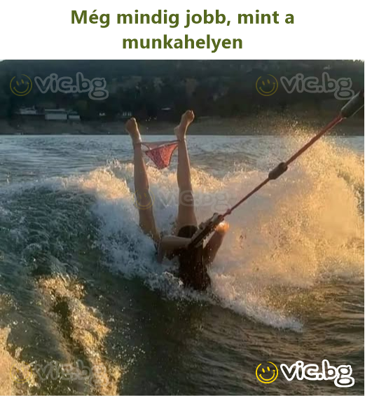 Még mindig jobb, mint a munkahelyen